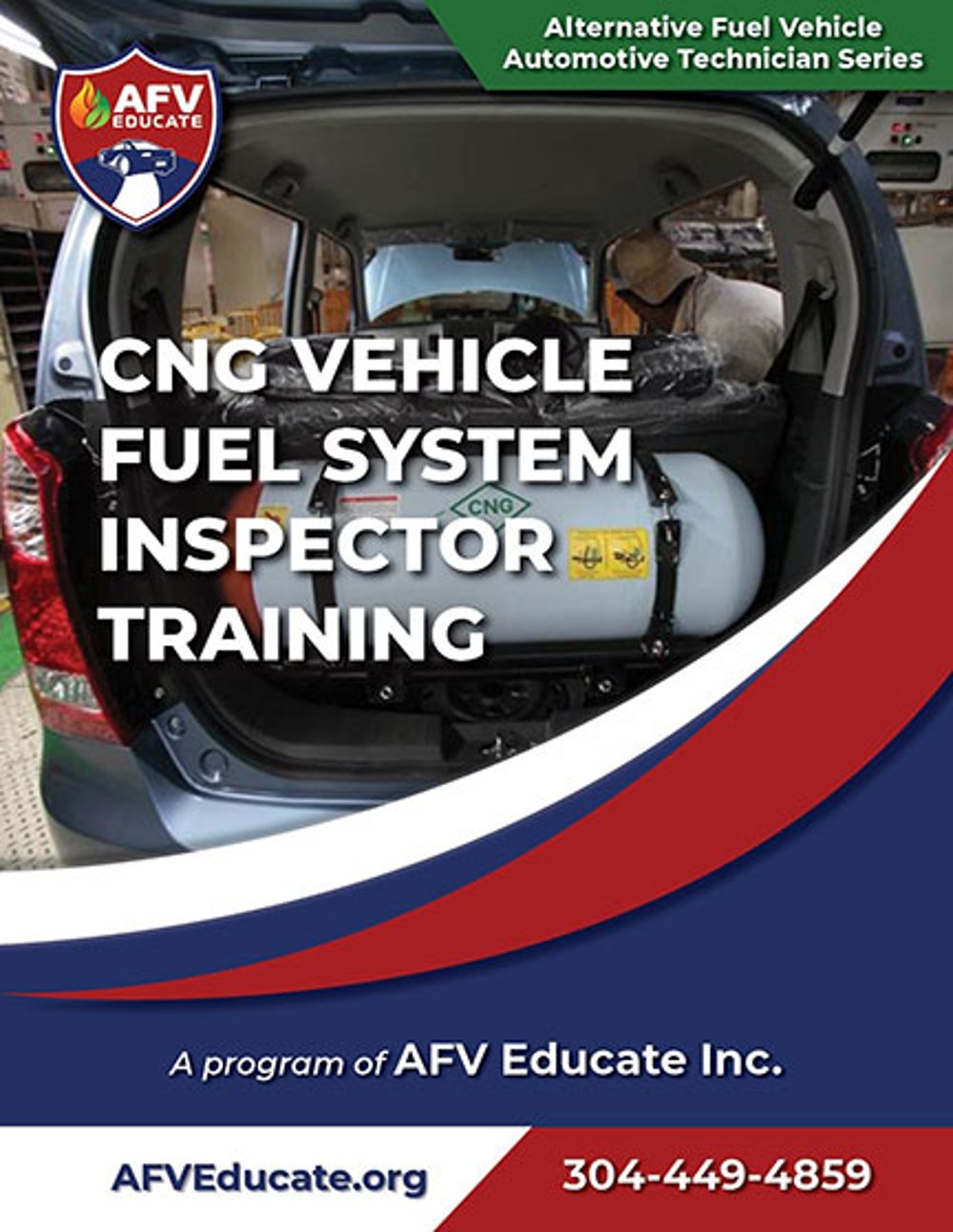 AFV Educate CNG Vehicle Fuel System Inspector Training Manual